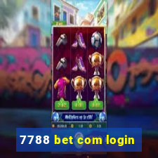 7788 bet com login